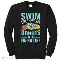 Swim Like There Are Donuts, Swimming Funny Swimmer Sweatshirt thumb 0
