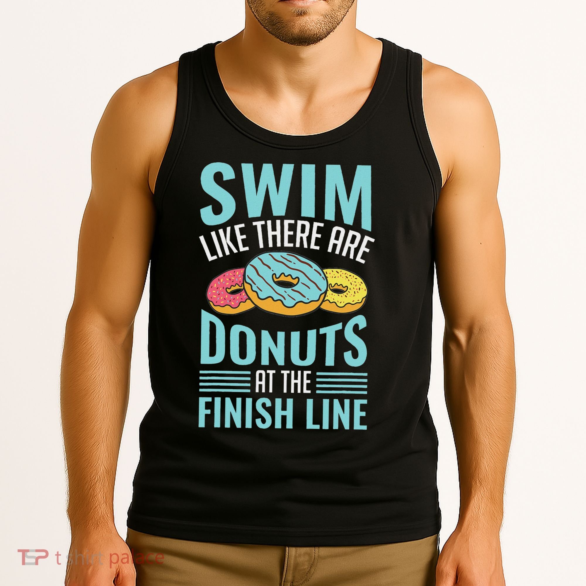 Swim Like There Are Donuts, Swimming Funny Swimmer Tank Top
