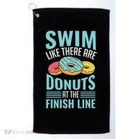 Swim Like There Are Donuts, Swimming Funny Swimmer Golf Towel thumb 0