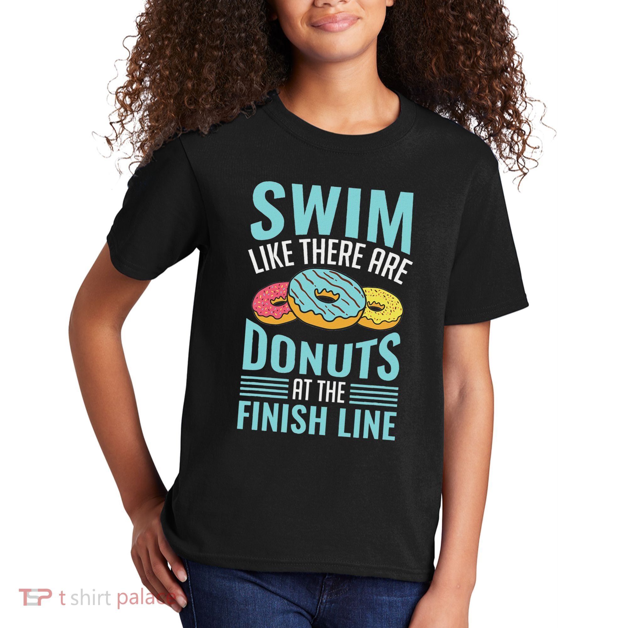 Swim Like There Are Donuts, Swimming Funny Swimmer Kids T-Shirt
