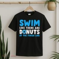 Swim Like There Are Donuts, Swimming Funny Swimmer T-Shirt thumb 2