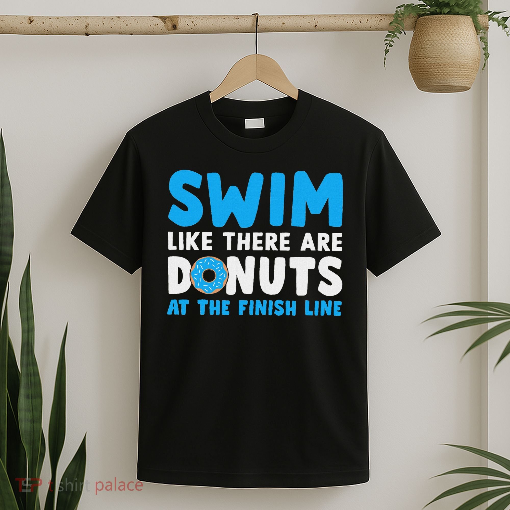 Swim Like There Are Donuts, Swimming Funny Swimmer T-Shirt