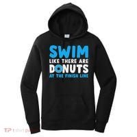 Swim Like There Are Donuts, Swimming Funny Swimmer Women's Hoodie thumb 0