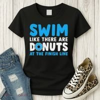 Swim Like There Are Donuts, Swimming Funny Swimmer Women's T-Shirt thumb 3