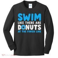 Swim Like There Are Donuts, Swimming Funny Swimmer Kids Long Sleeve Shirt thumb 0