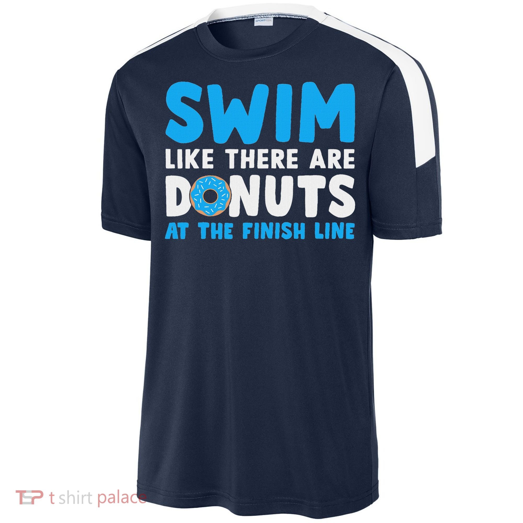 Swim Like There Are Donuts, Swimming Funny Swimmer Sport-Tek Competitor United Soccer Jersey
