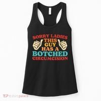 Sorry Ladies This Guy Has A Botched Circumcision Retro Women's Tank Top thumb 0