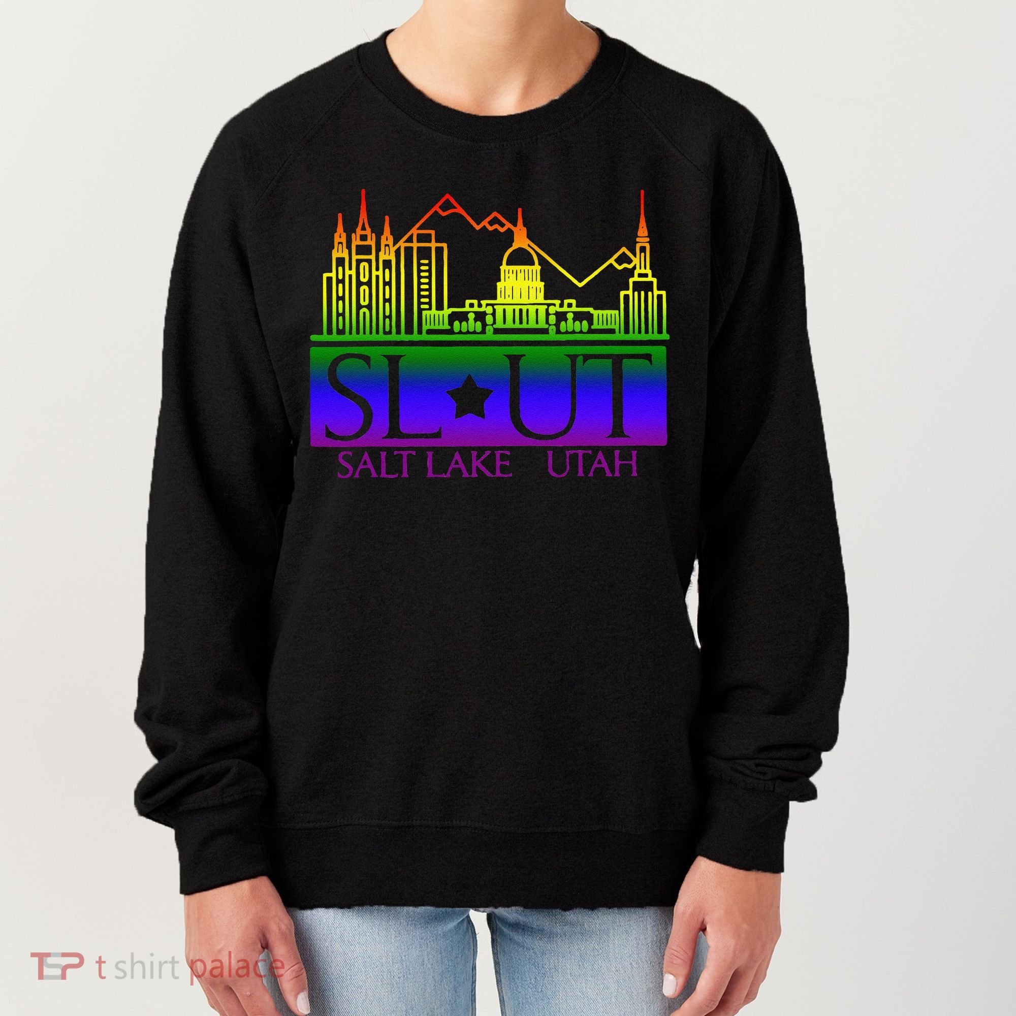 Salt Lake Utah SlUt Lgbtq Funny Women's Sweatshirt