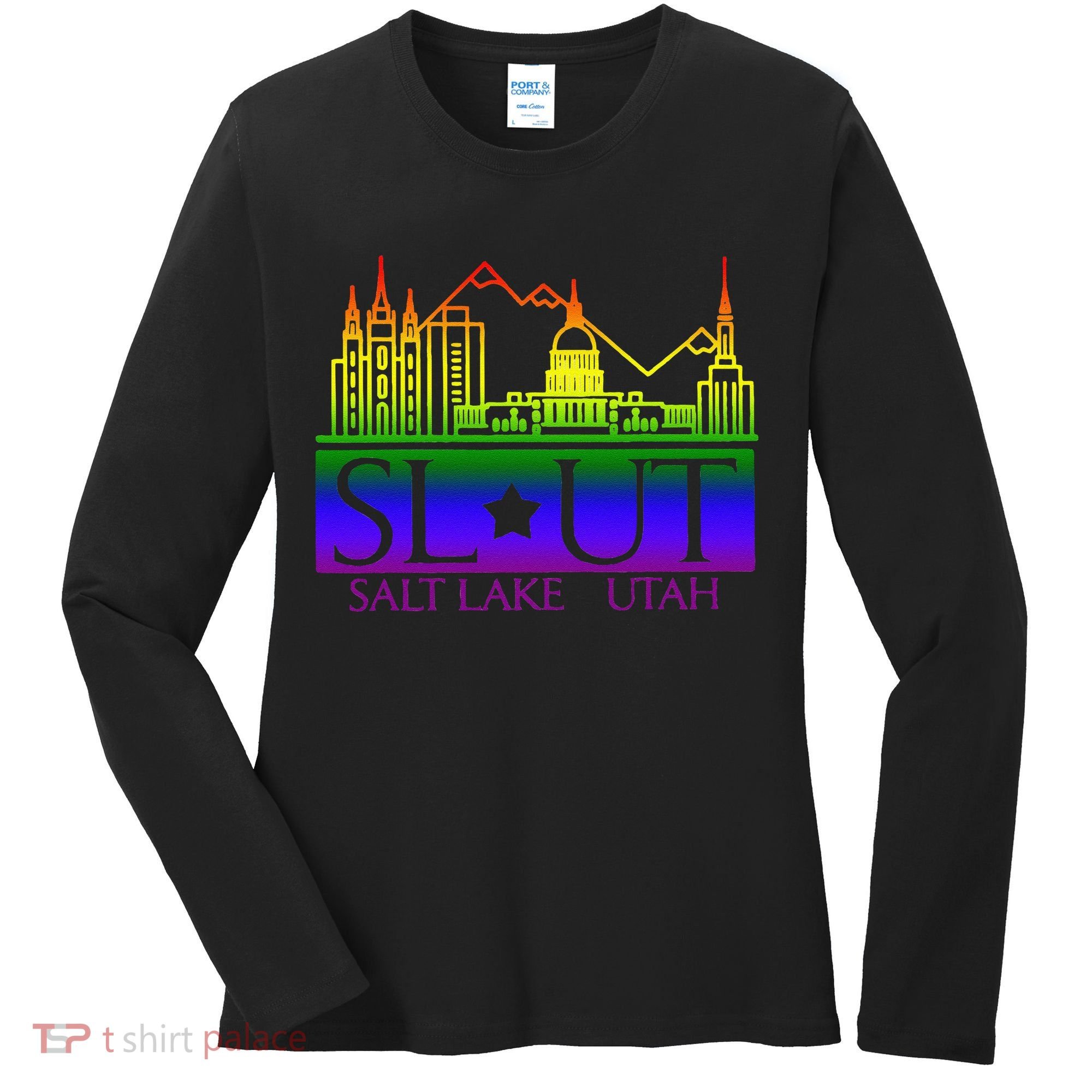 Salt Lake Utah SlUt Lgbtq Funny Women's Long Sleeve Shirt