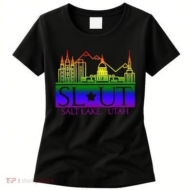 Salt Lake Utah SlUt Lgbtq Funny Women's T-Shirt