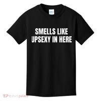 Smell Like Upsexy In Here Funny Saying Kids T-Shirt thumb 0