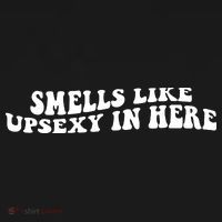 Smell Like Upsexy In Here Coaster thumb 2