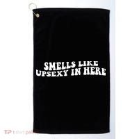 Smell Like Upsexy In Here Golf Towel thumb 0
