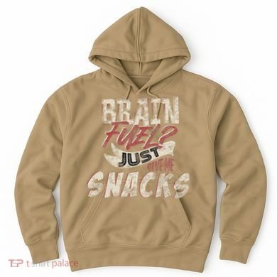 Snack LoverS Ultimate Brain Fuel Humor Hoodie