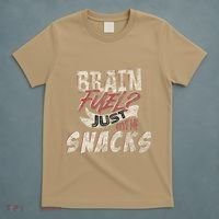 Snack LoverS Ultimate Brain Fuel Humor T-Shirt thumb 5