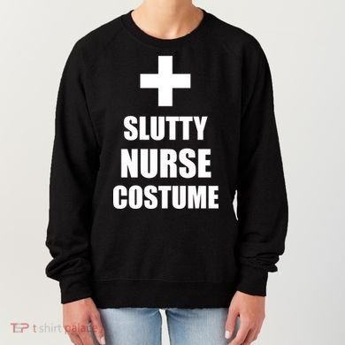 Slutty Nurse Costume Women's Sweatshirt