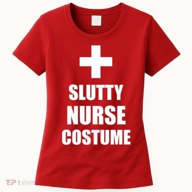 Slutty Nurse Costume Women's T-Shirt