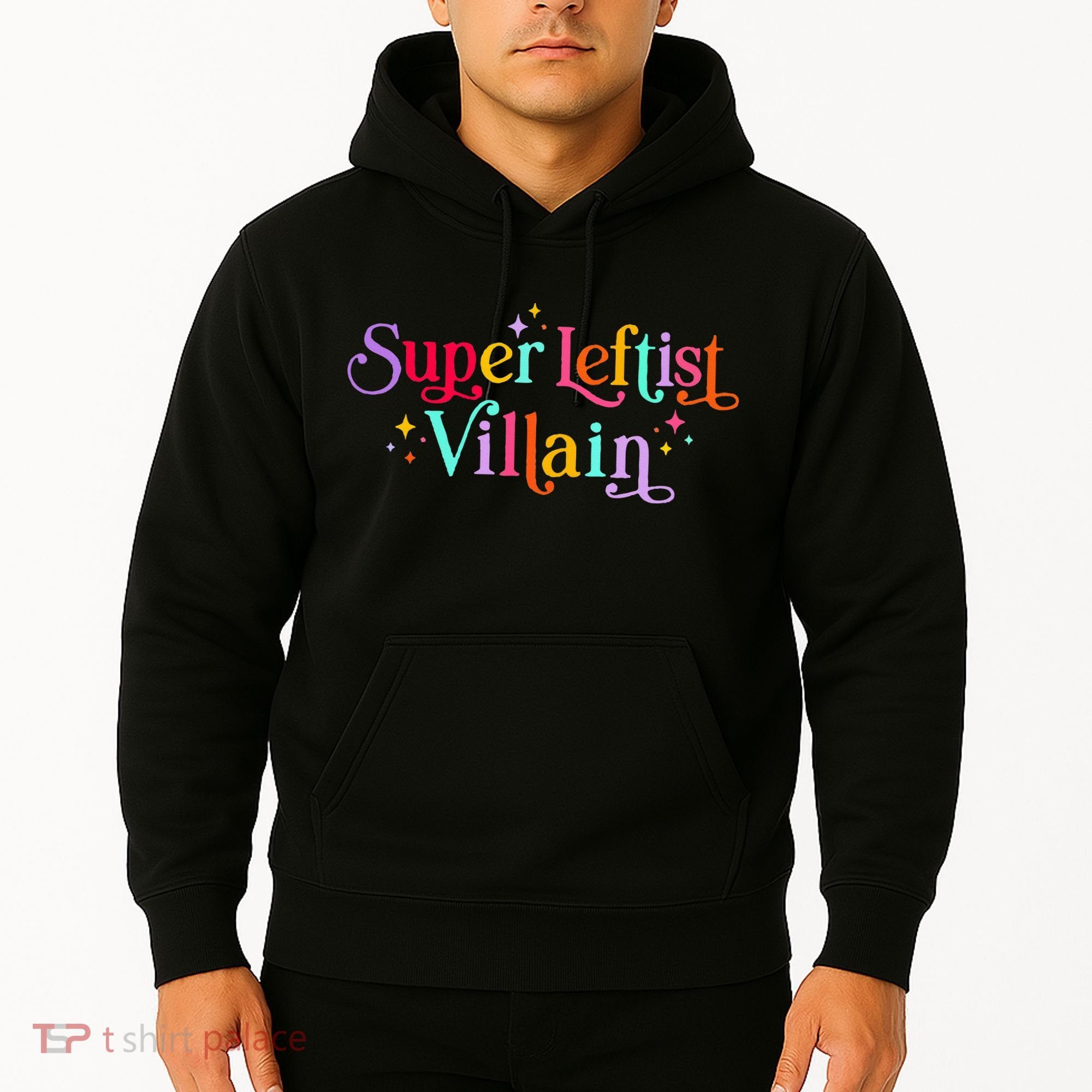 Super Leftist Villain Hoodie