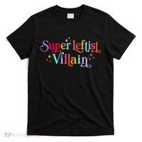 Super Leftist Villain T-Shirt thumb 0