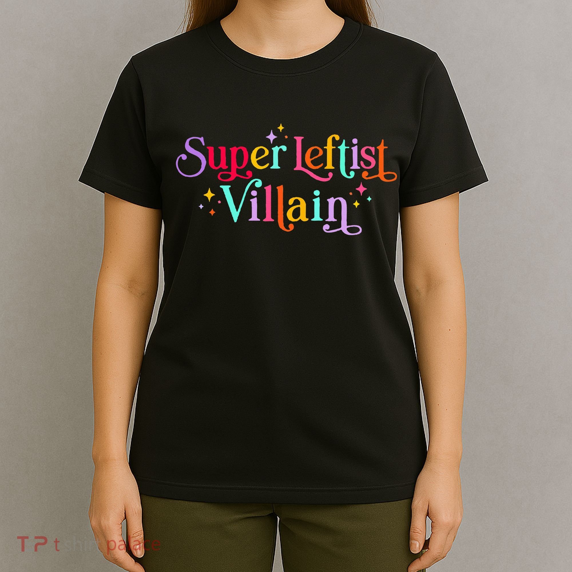 Super Leftist Villain T-Shirt