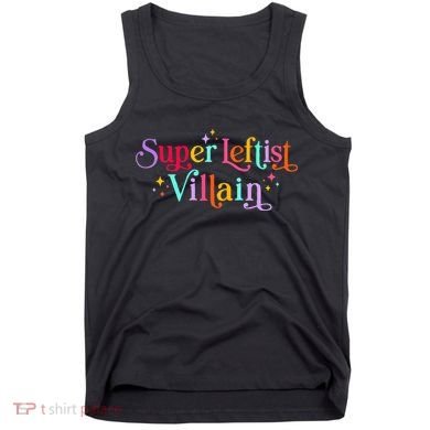 Super Leftist Villain Tank Top