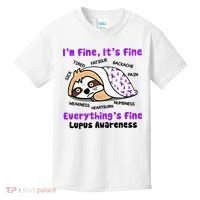 Sloth Lupus Warrior I'm Fine It's Fine Everything's Fine Invisible Illness Kids T-Shirt thumb 0