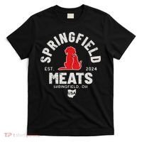 Springfield Meats 2024 They Are Eating The Dogs T-Shirt thumb 0