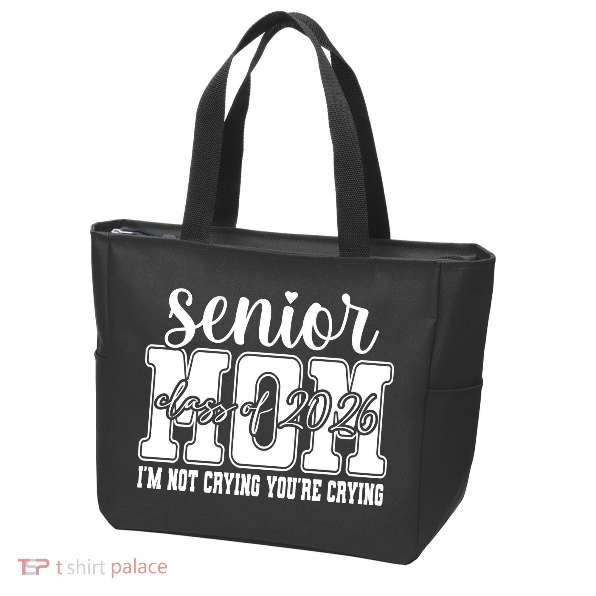 Senior Mom 2026 I'm Not Crying Funny Graduation Tote Bag