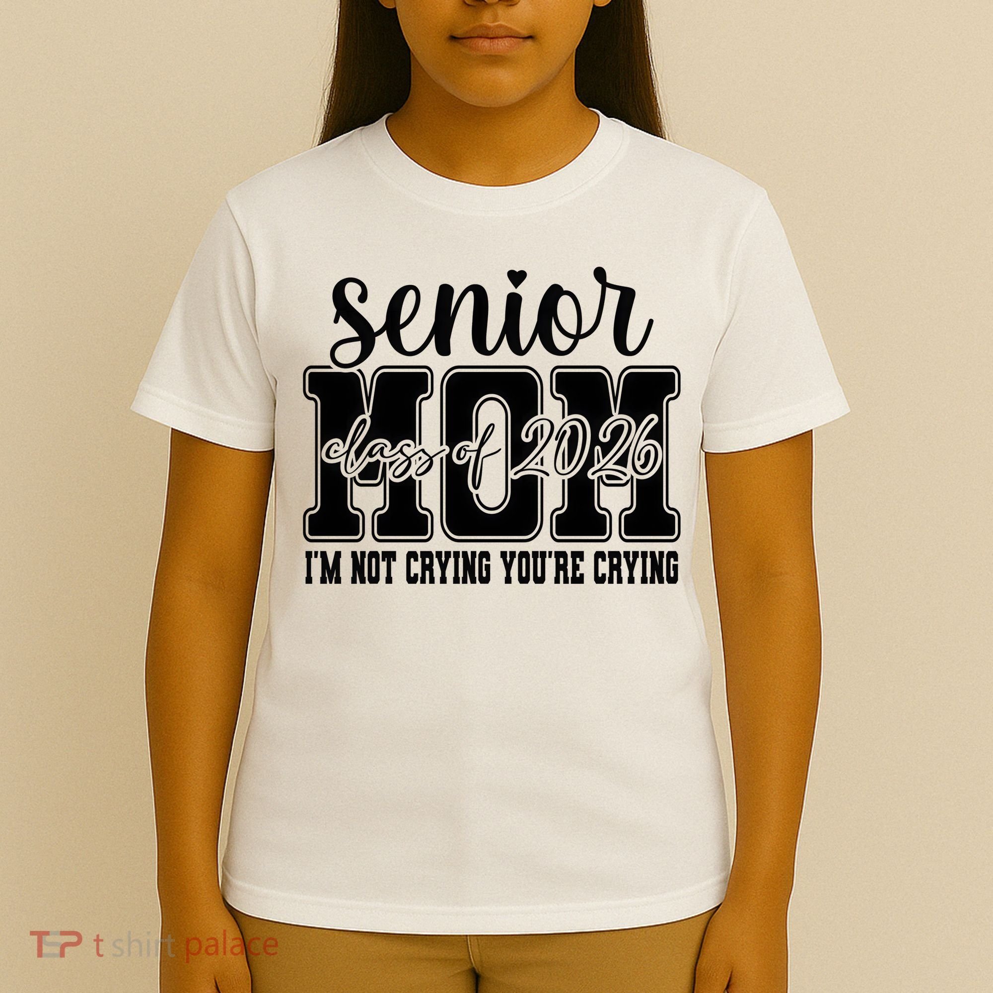 Senior Mom 2026 I'm Not Crying Funny Graduation T-Shirt
