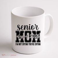 Senior Mom 2026 I'm Not Crying Funny Graduation Coffee Mug thumb 1