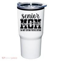 Senior Mom 2026 I'm Not Crying Funny Graduation Tumbler thumb 0
