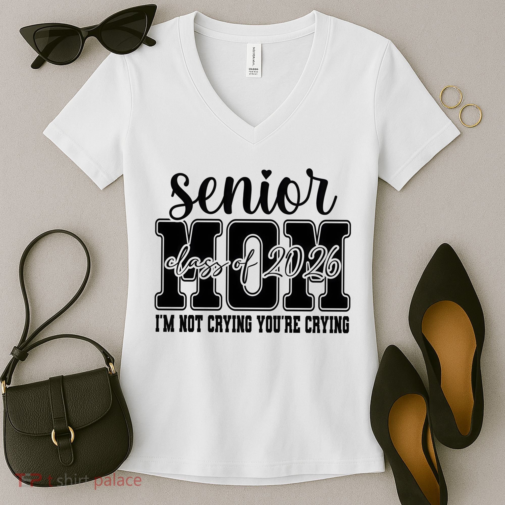 Senior Mom 2026 I'm Not Crying Funny Graduation Women's V-Neck T-Shirt