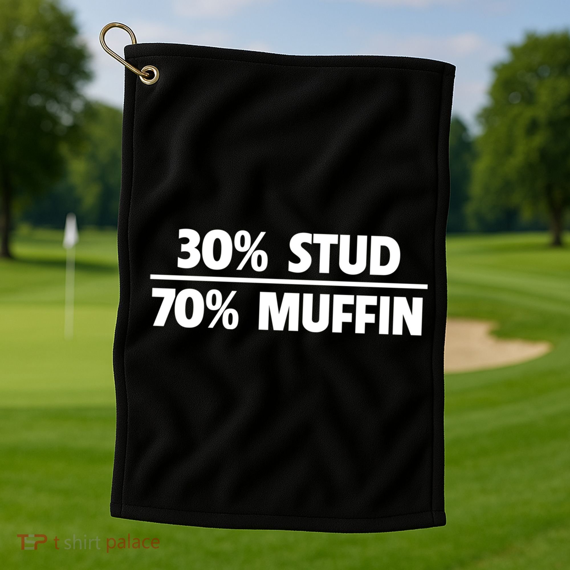 Stud Muffin 30/70 Funny Over 40 Dad Bod Gift Golf Towel