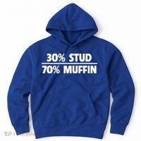 Stud Muffin 30/70 Funny Over 40 Dad Bod Gift Hoodie thumb 0