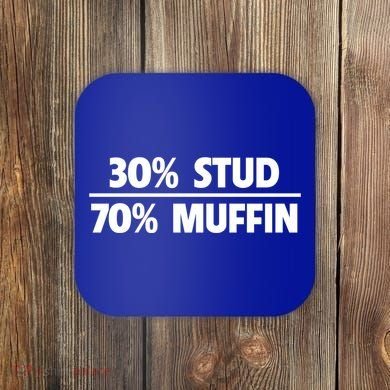 Stud Muffin 30/70 Funny Over 40 Dad Bod Gift Coaster