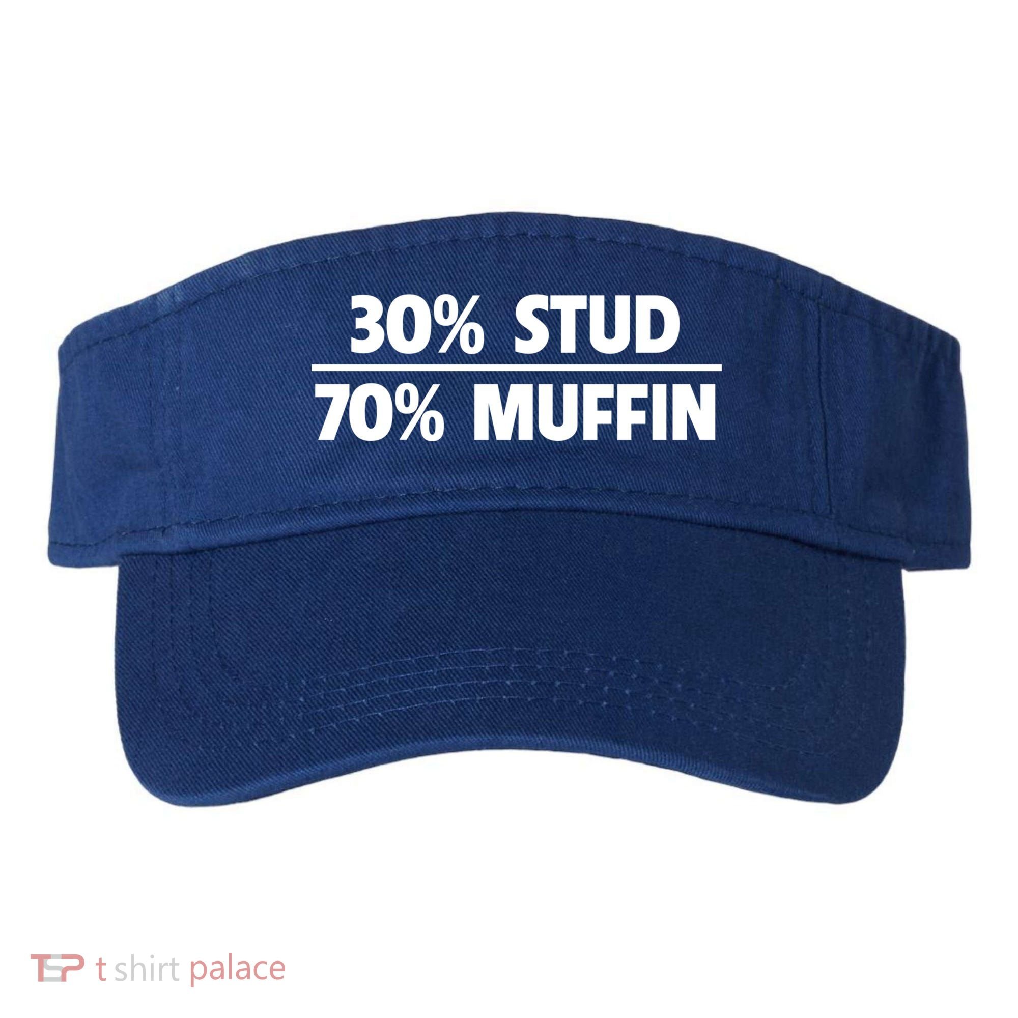 Stud Muffin 30/70 Funny Over 40 Dad Bod Gift Visor