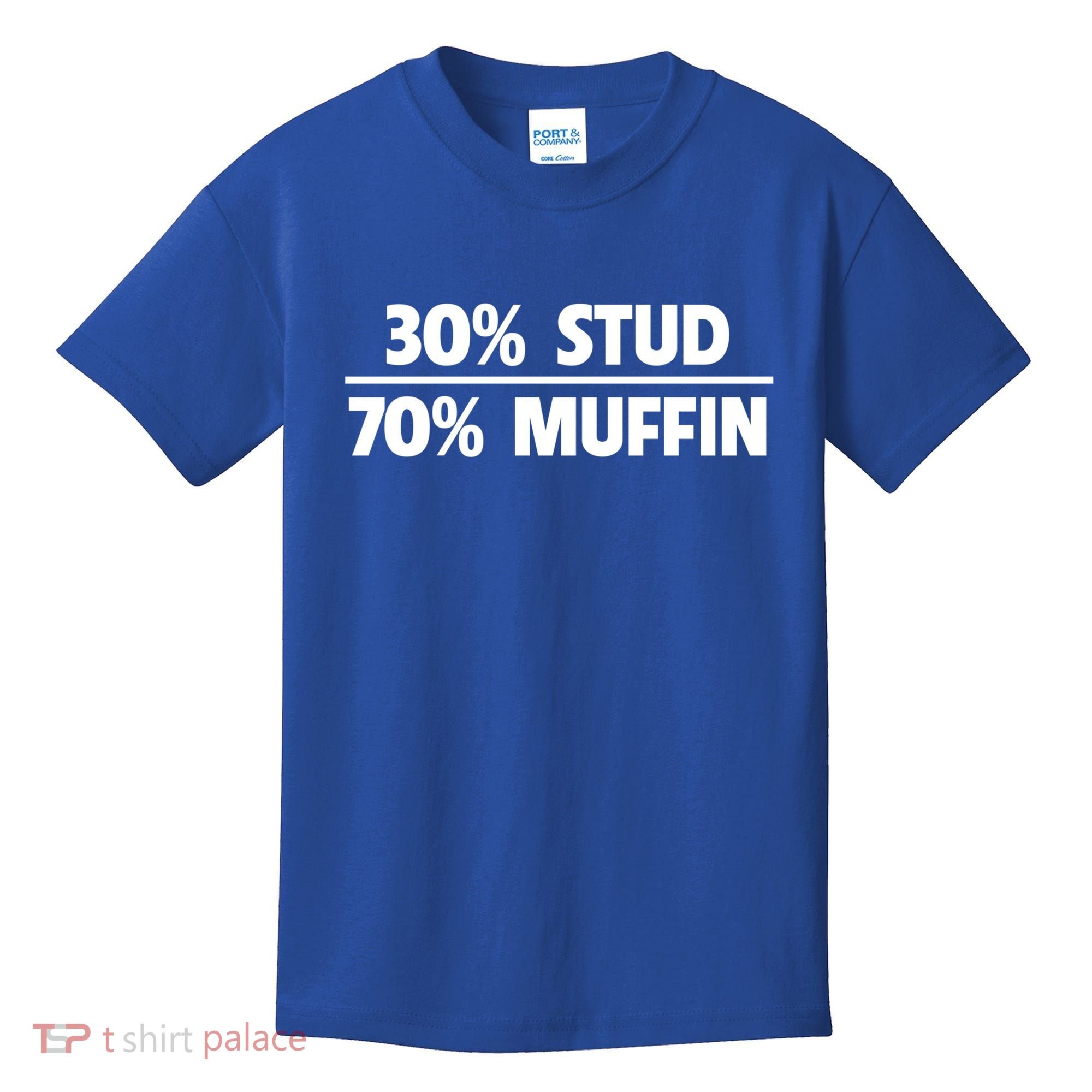 Stud Muffin 30/70 Funny Over 40 Dad Bod Gift Kids T-Shirt