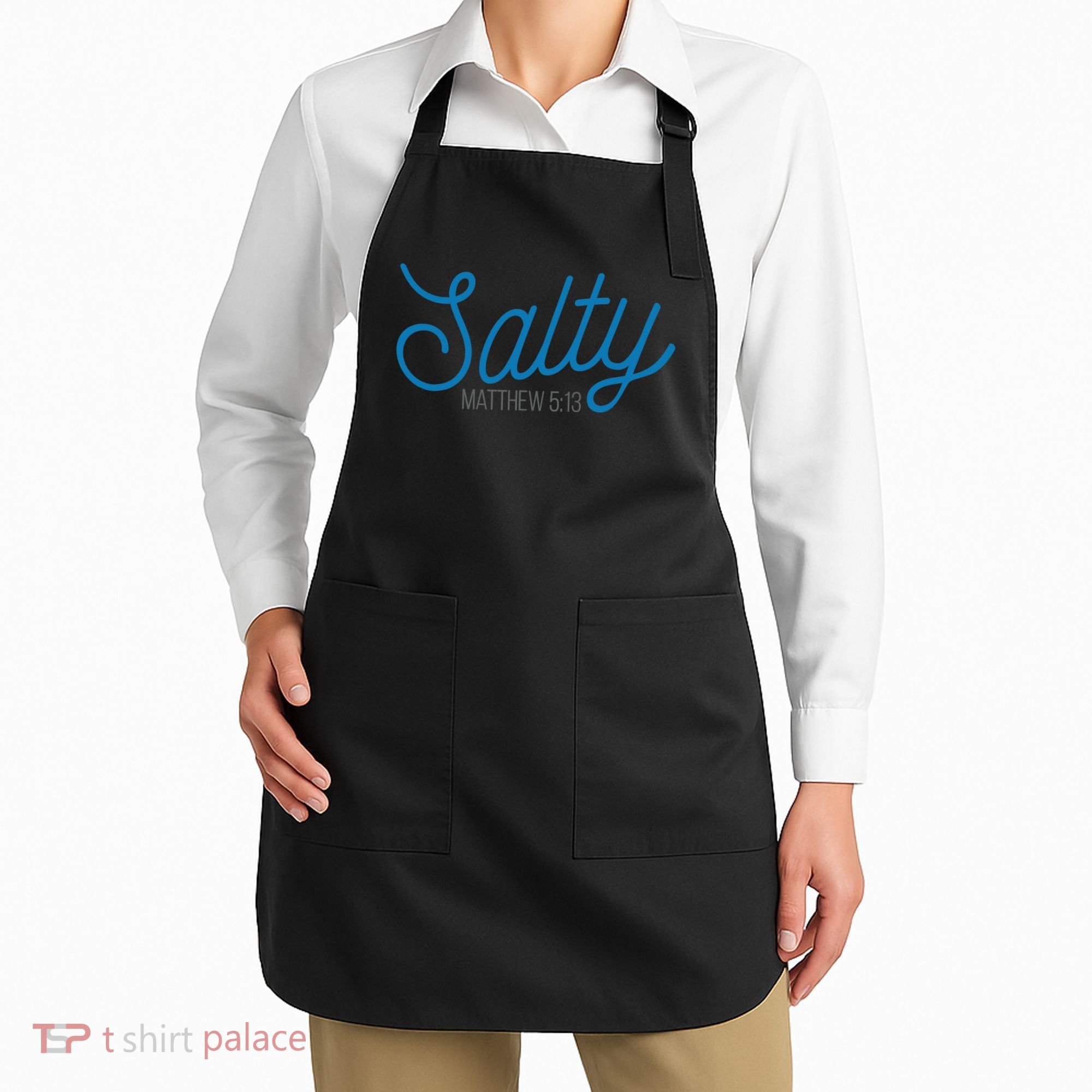 Salty. Matthew 5:13 Apron