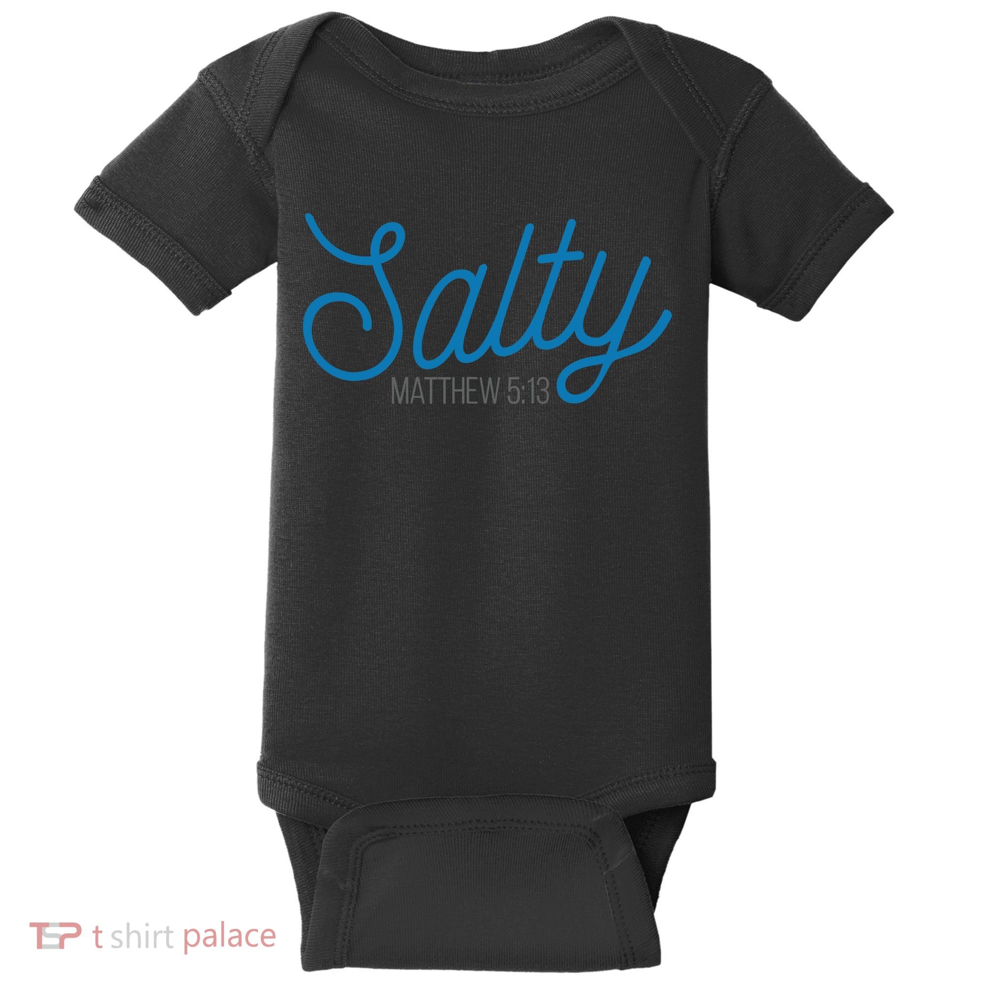 Salty. Matthew 5:13 Baby Bodysuit