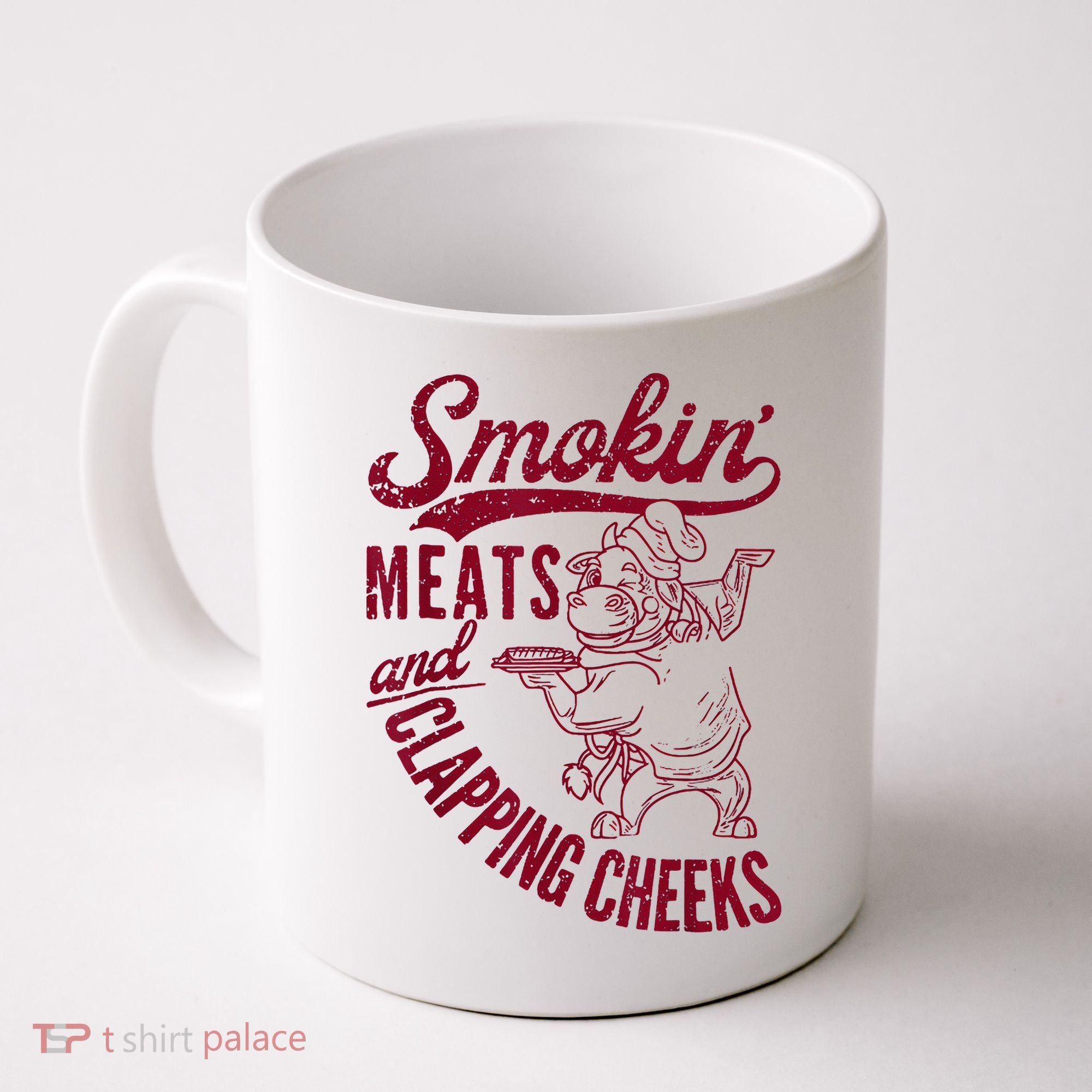 Smoking Meats And Clapping Cheeks Coffee Mug