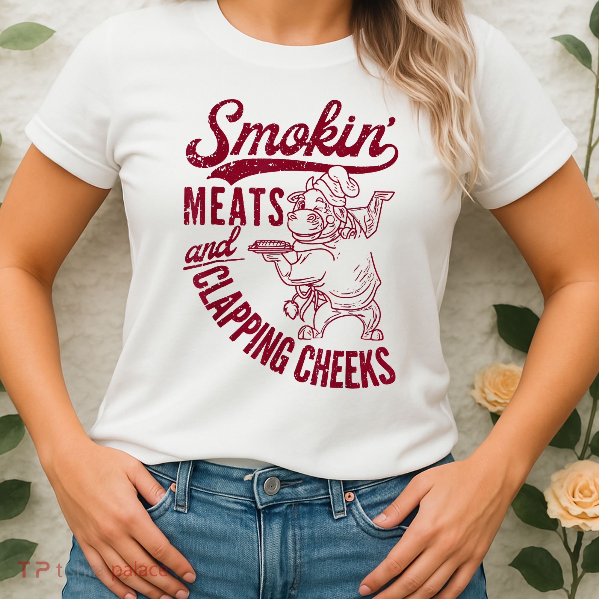 Smoking Meats And Clapping Cheeks Women's T-Shirt