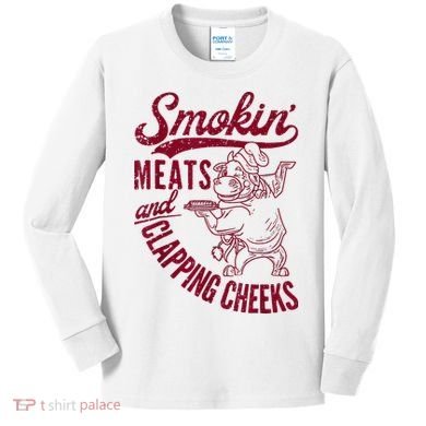Smoking Meats And Clapping Cheeks Kids Long Sleeve Shirt