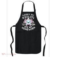 Sorry My Axolotl Ate My Homework Kawaii Axolotl Apron thumb 0