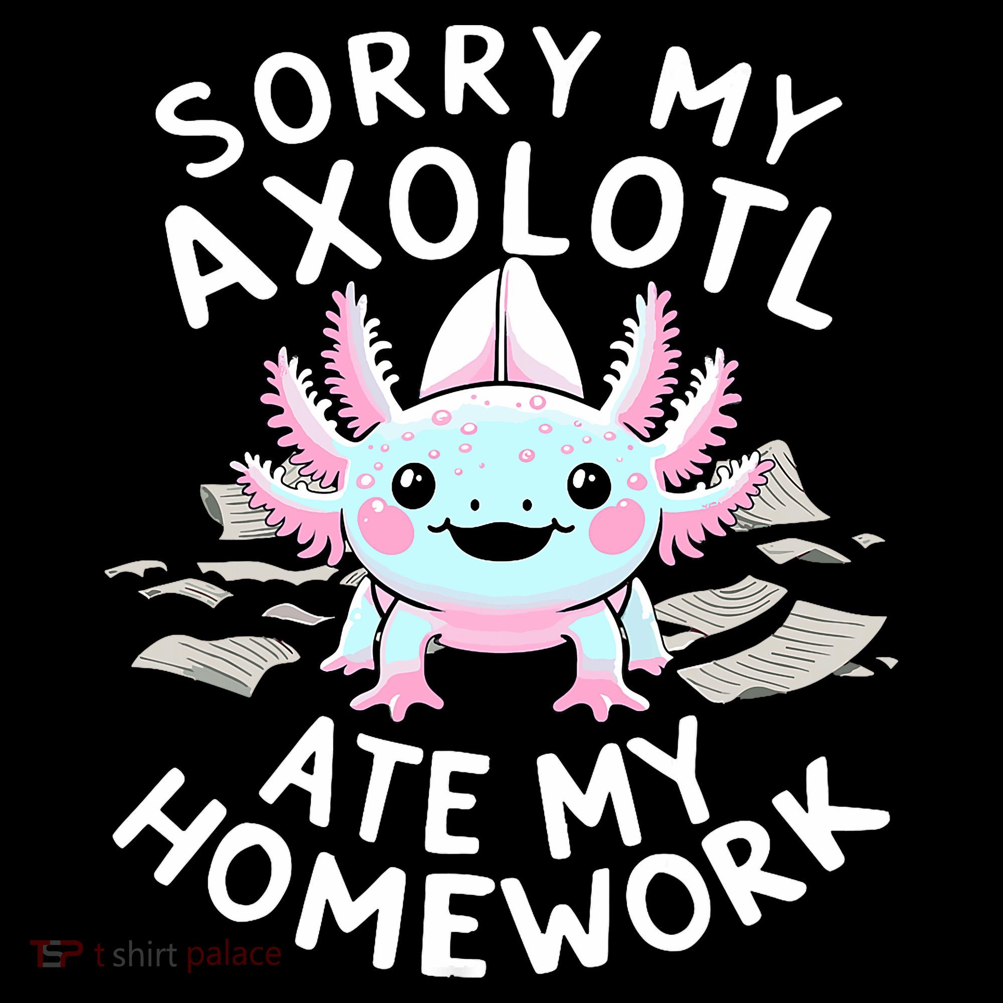 Sorry My Axolotl Ate My Homework Kawaii Axolotl Coffee Mug