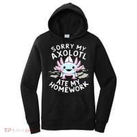 Sorry My Axolotl Ate My Homework Kawaii Axolotl Women's Hoodie thumb 0