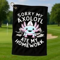 Sorry My Axolotl Ate My Homework Kawaii Axolotl Golf Towel thumb 1