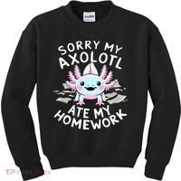 Sorry My Axolotl Ate My Homework Kawaii Axolotl Kids Sweatshirt thumb 0