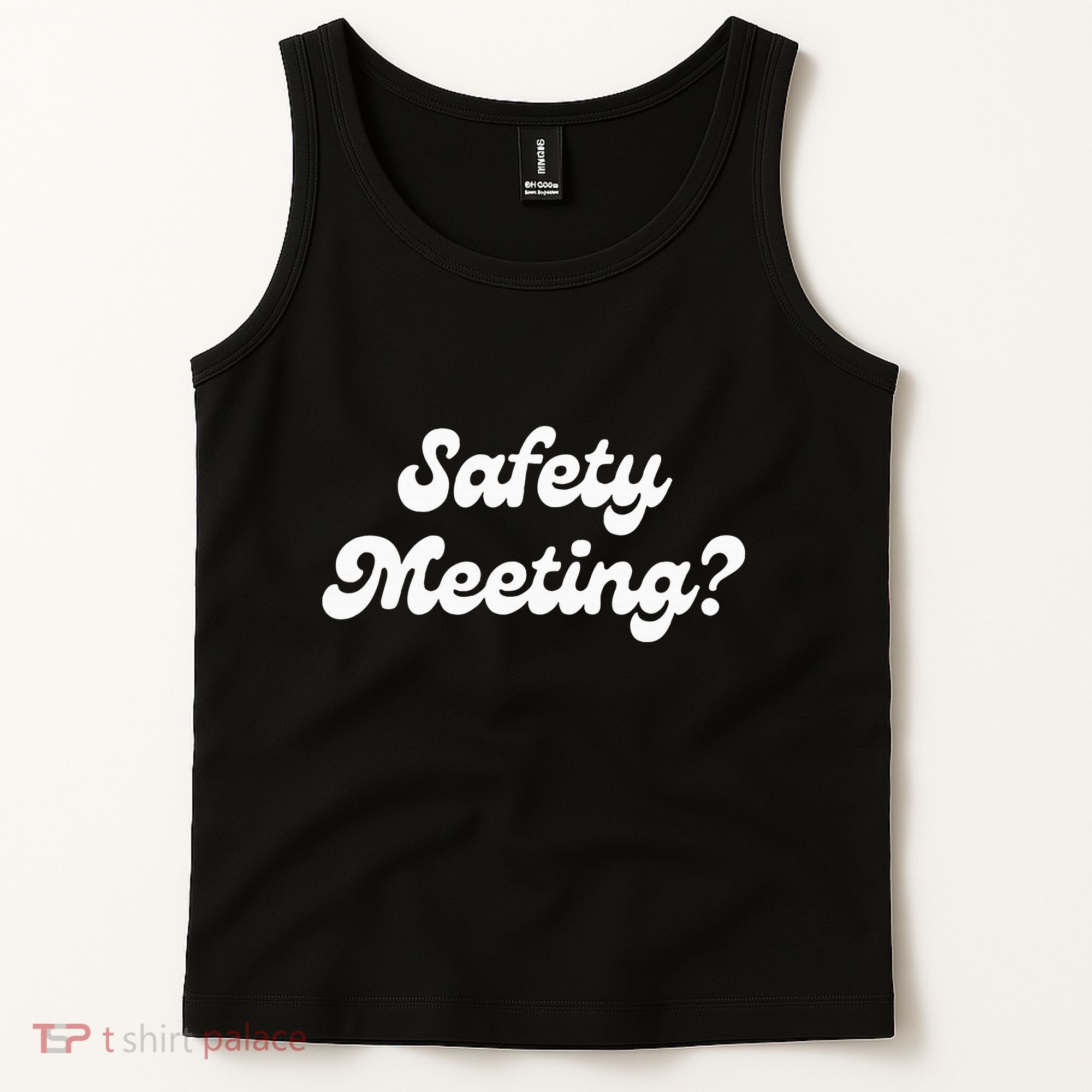 Safety Meeting Apparel Tank Top