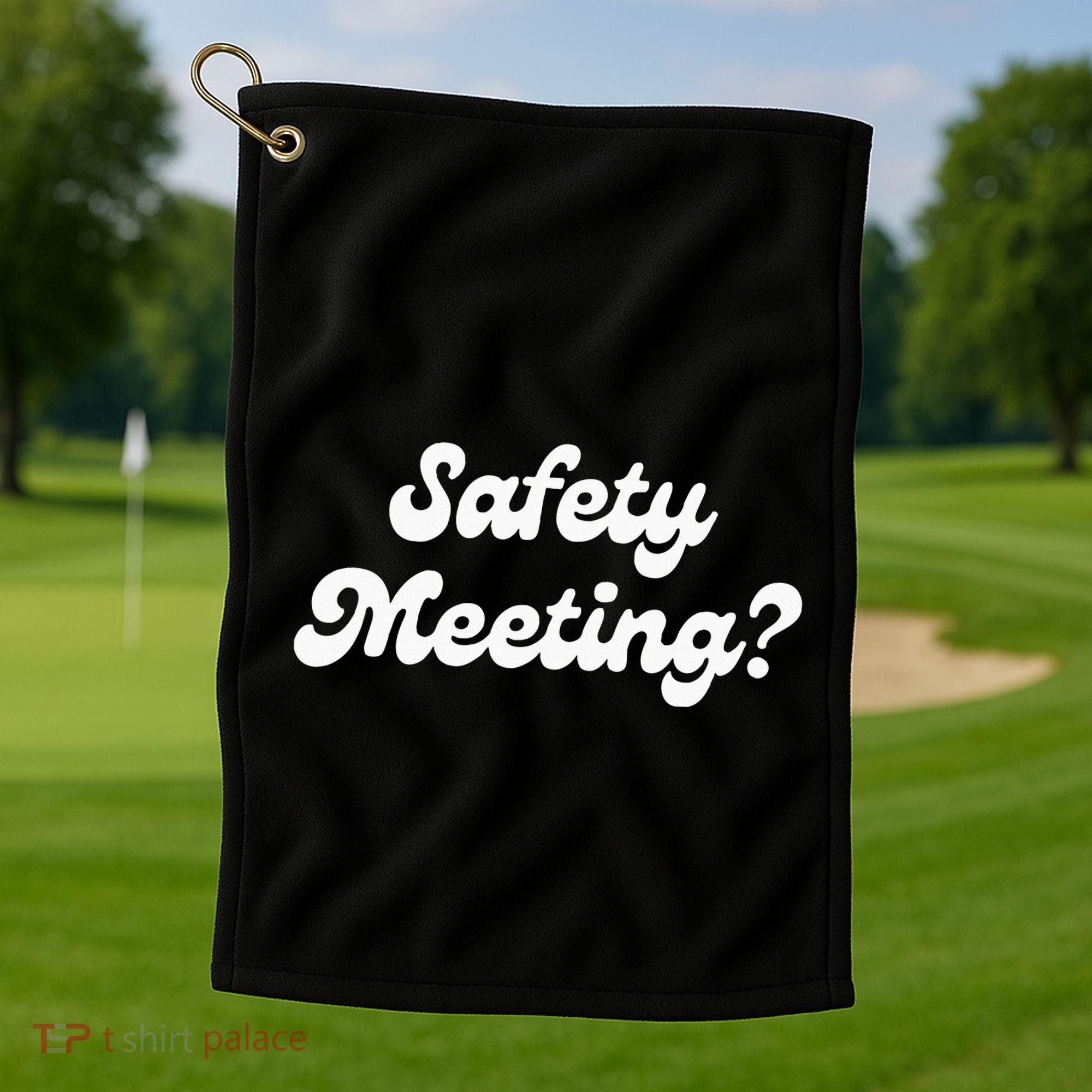 Safety Meeting Apparel Golf Towel
