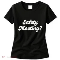 Safety Meeting Apparel Women's T-Shirt thumb 0